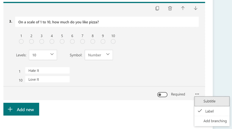 Picture of a rating question in MS Forms.

Question: On a scale of 1 to 19, how much do you like pizza?

Scale: 1 - Hate it, 10 - Love it